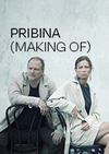 Pribina (Making of)